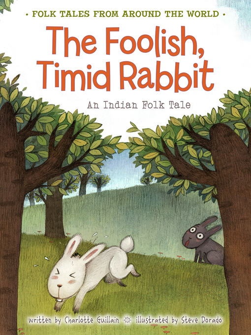 Title details for The Foolish, Timid Rabbit by Charlotte Guillain - Wait list
